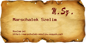 Marschalek Szelim névjegykártya